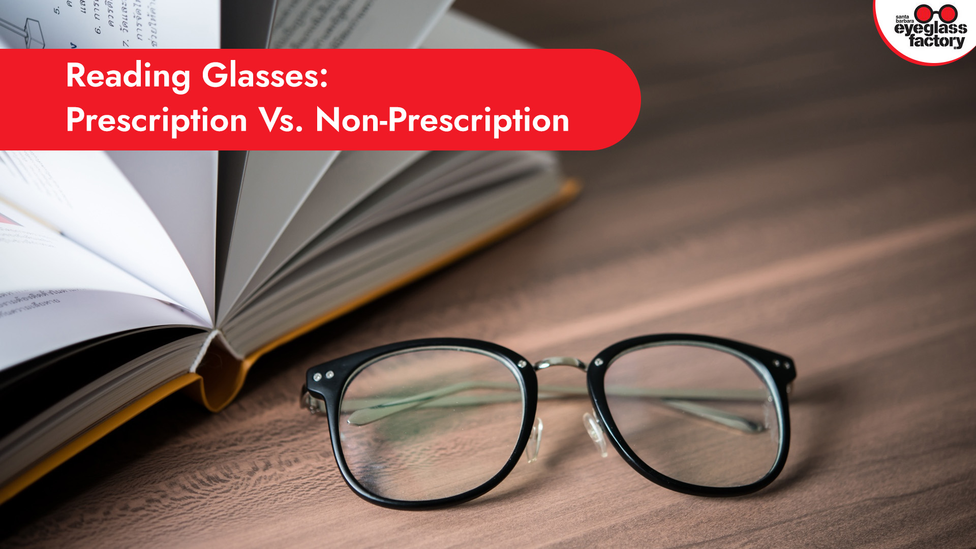 Reading Glasses: Prescription Vs. Non-Prescription
