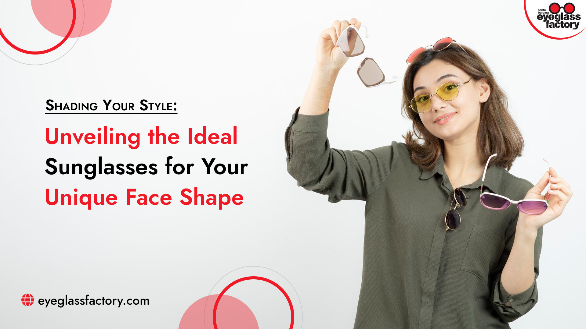 Unveiling the Ideal Sunglasses for Your Unique Face Shape