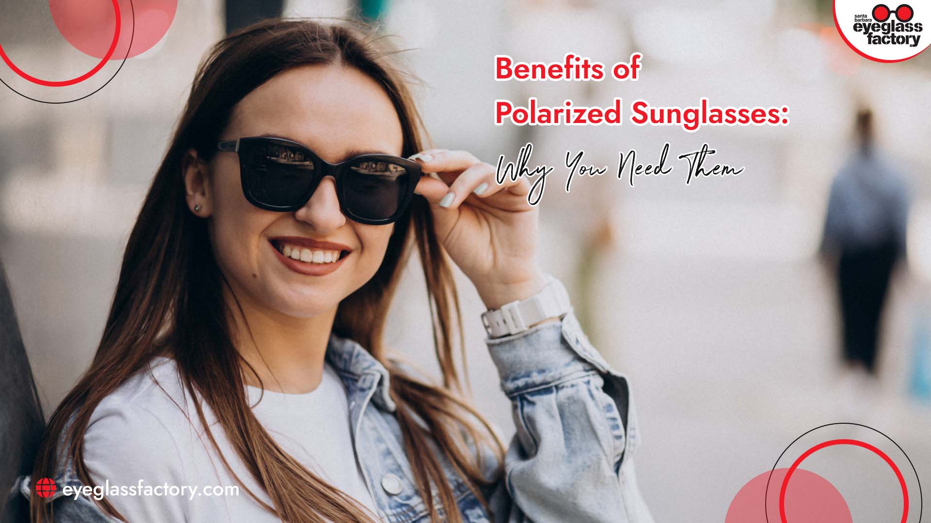 Benefits of Polarized Sunglass