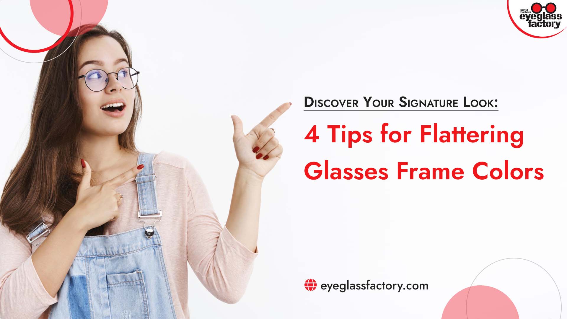 4 Tips for Flattering Glasses Frame Colors