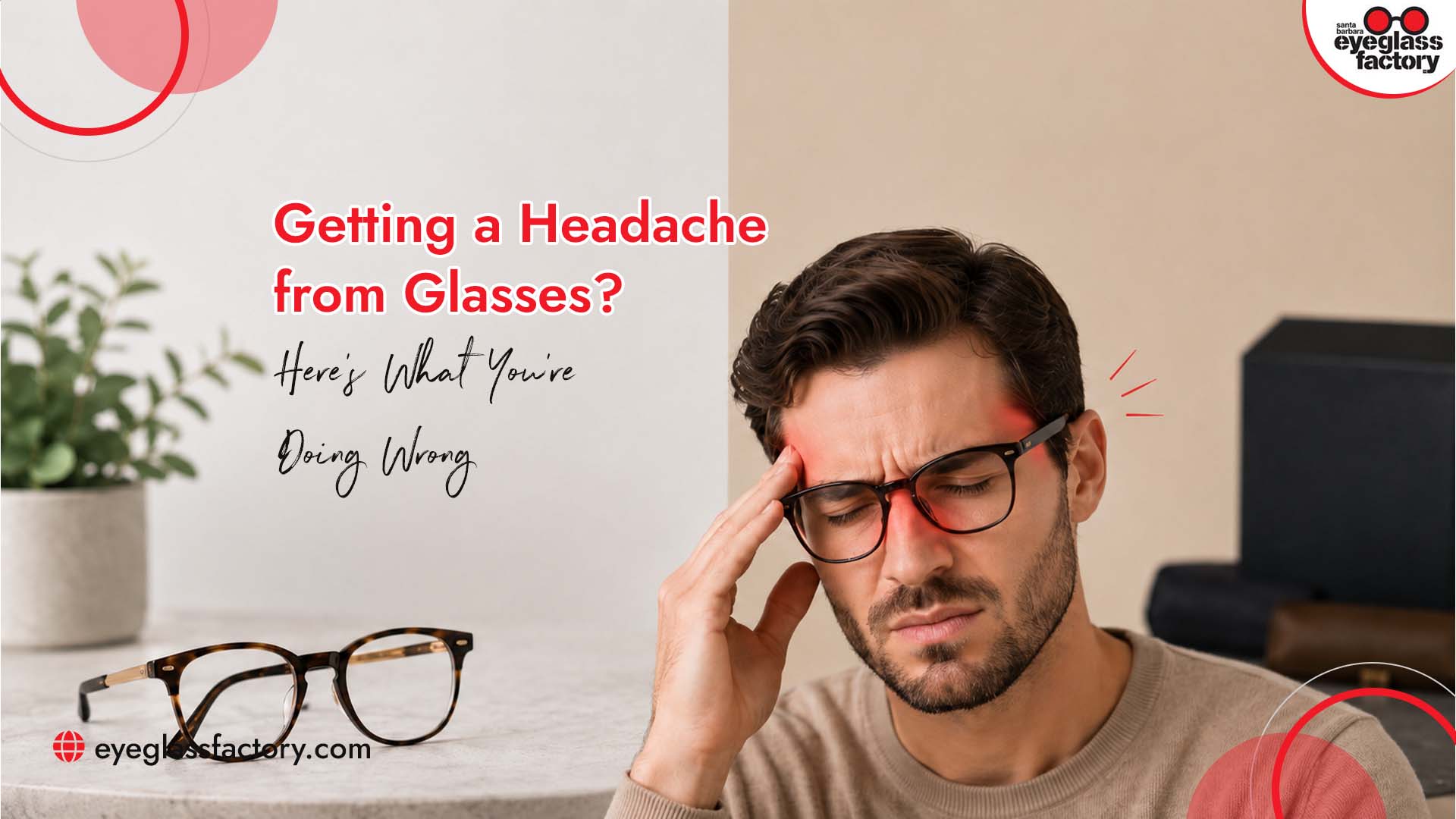 Headache from Glasses Headache from Glasses