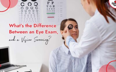 What’s the Difference Between an Eye Exam and a Vision Screening?